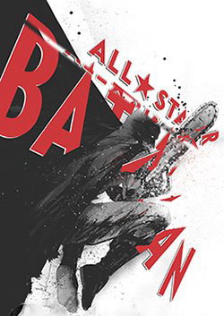 Bìa truyện: All-Star Batman | Người Dơi: Tinh Anh Quy Tụ