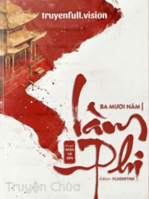 Ba Mươi Năm Làm Phi – Nàng Và Đèn