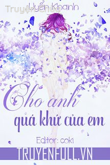 Cho Anh Quá Khứ Của Em