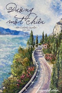 Đường Một Chiều – Kim Cương Quyển