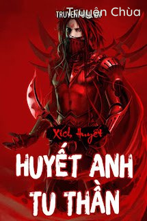 Huyết Anh Tu Thần