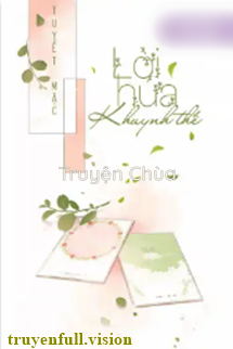 Lời Hứa Khuynh Thế – Tuyết Mặc