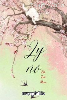 Ly Nô – Bồ Tát Man