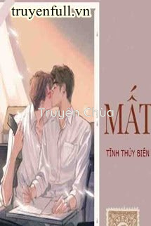 Mất – Tĩnh Thủy Biên