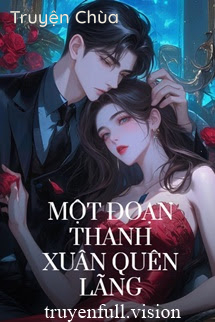 Một Đoạn Thanh Xuân Quên Lãng