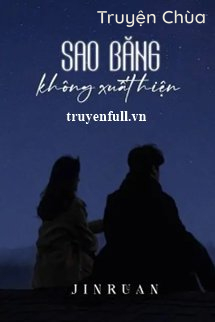Sao Băng Không Xuất Hiện