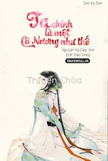 Ta Chính Là Một Cô Nương Như Thế