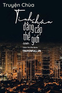 Tình Nhân Đẳng Cấp Thế Giới