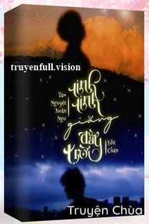 Tinh Tinh Giăng Đầy Trời – Tam Nguyệt Xuân Ngư