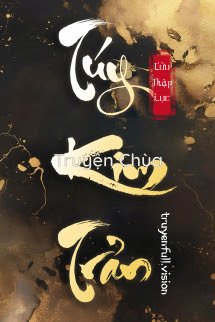 Túy Kim Trản – Cửu Thập Lục