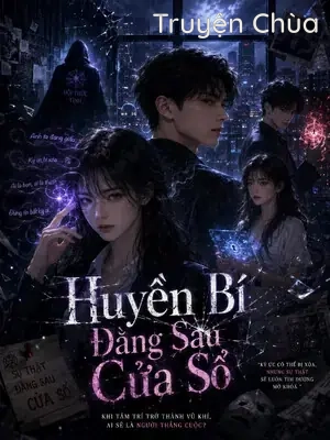Huyền Bí Đằng Sau Cửa Sổ